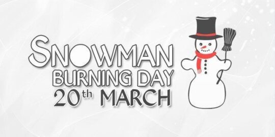 Snowman Burning Day | March 20