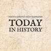 Facts & Events That Happened Today In History